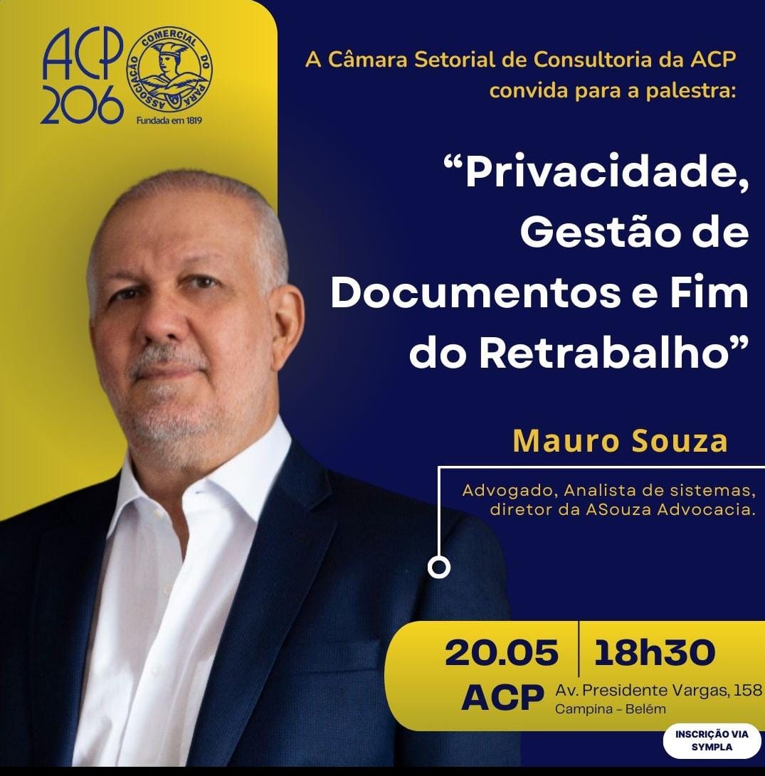 Palestra: Privacidade, Gestão de Documentos e Fim do Retrabalho